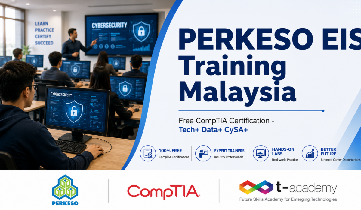 PERKESO EIS training Malaysia - CompTIA certification